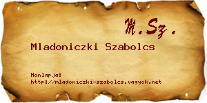 Mladoniczki Szabolcs névjegykártya